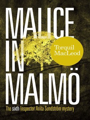 Malice in Malmö - ebook